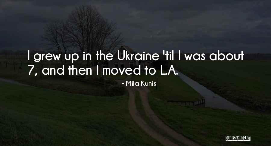 Lagerlof Senecal Gosney Quotes By Mila Kunis