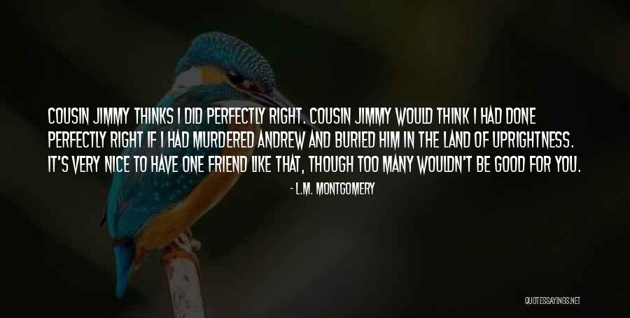 Lagesse Family Quotes By L.M. Montgomery Lagesse Family Quotes By L.M. Montgomery