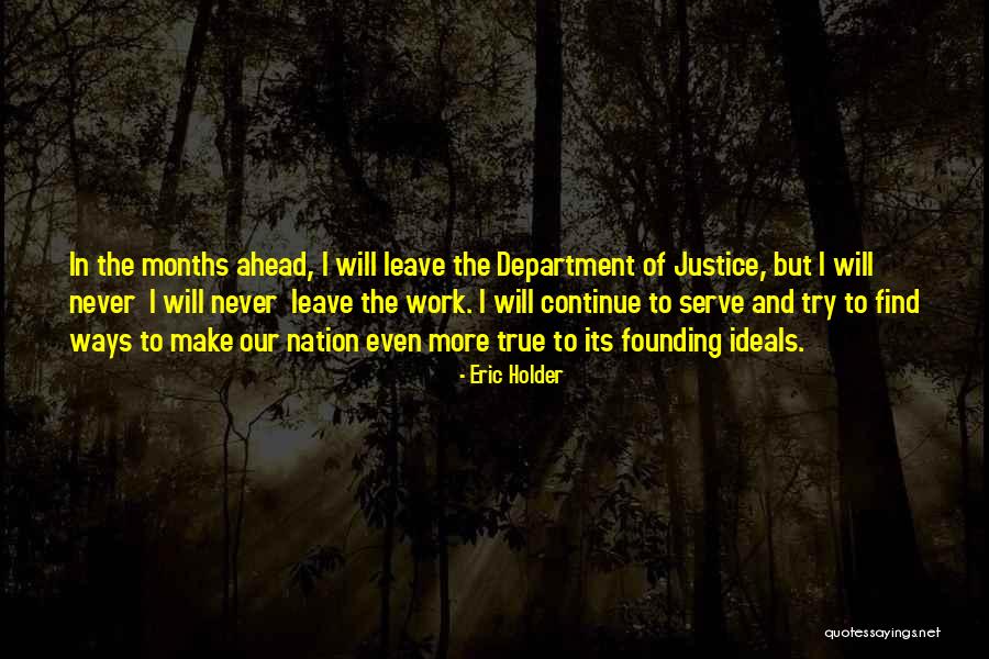 Laggan Station Quotes By Eric Holder Laggan Station Quotes By Eric Holder