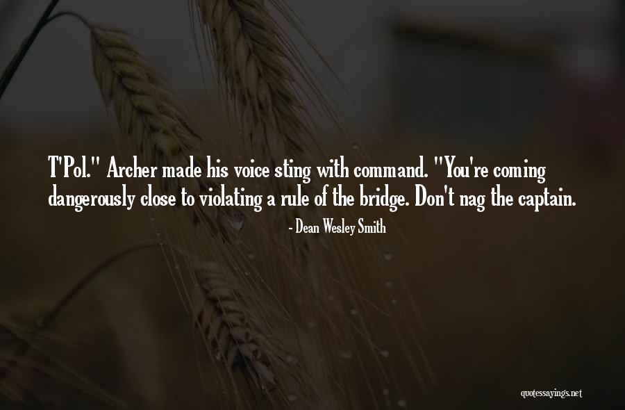 Laggis Ayer Quotes By Dean Wesley Smith Laggis Ayer Quotes By Dean Wesley Smith