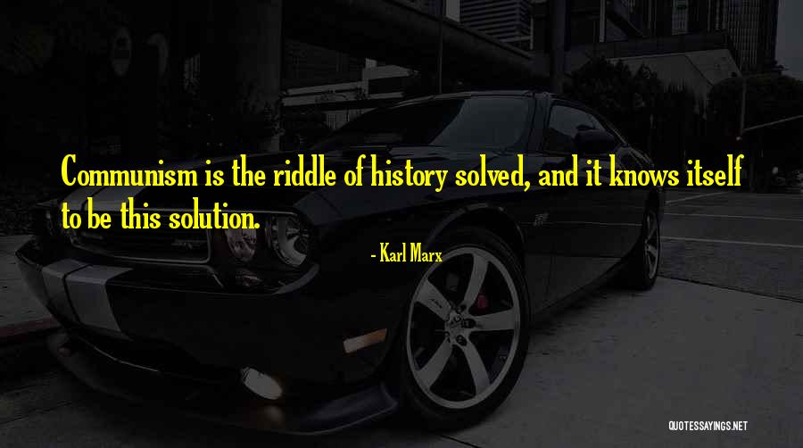 Laggis Ayer Quotes By Karl Marx