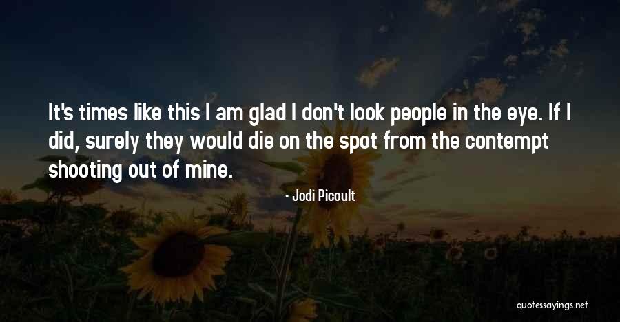 Laggis Brothers Quotes By Jodi Picoult Laggis Brothers Quotes By Jodi Picoult