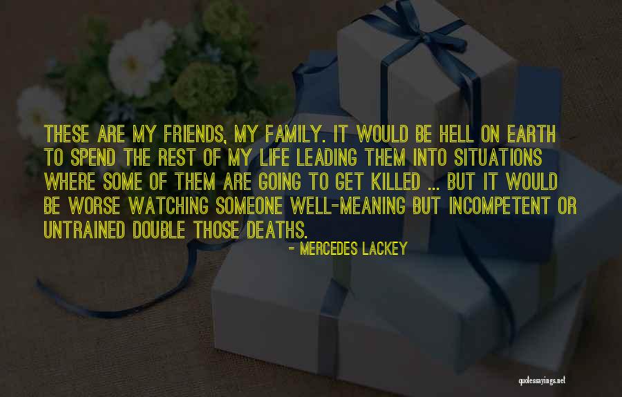 Lagira Zhala Jee Quotes By Mercedes Lackey Lagira Zhala Jee Quotes By Mercedes Lackey
