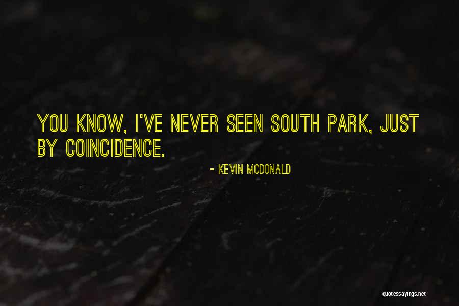 Lagneauxs Restaurant Quotes By Kevin McDonald Lagneauxs Restaurant Quotes By Kevin McDonald