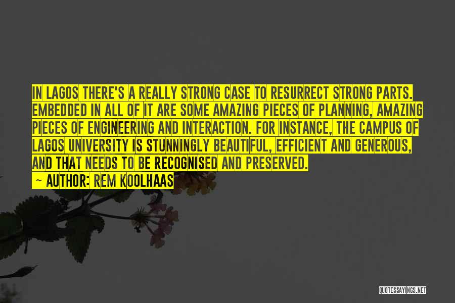 Lagos Quotes By Rem Koolhaas