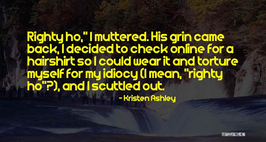 Lagrassas Quotes By Kristen Ashley Lagrassas Quotes By Kristen Ashley