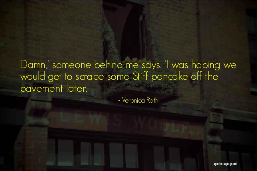 Lagrene Bireli Quotes By Veronica Roth Lagrene Bireli Quotes By Veronica Roth