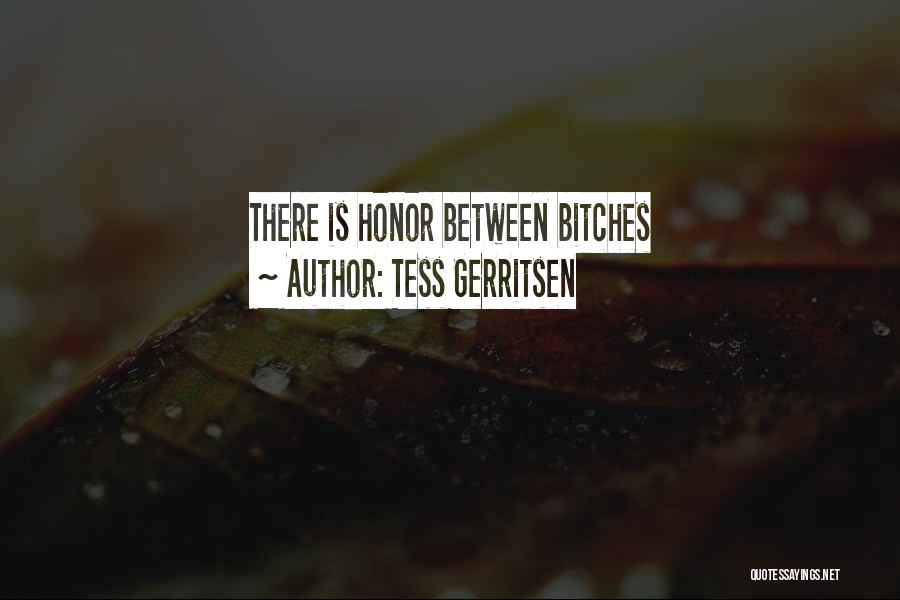 Lagrimas Quotes By Tess Gerritsen