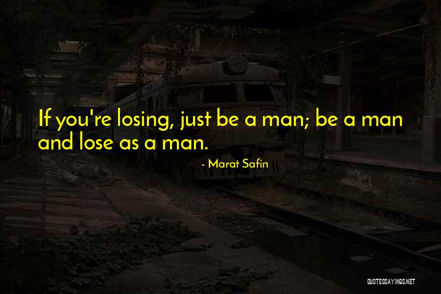 Lagtang Quotes By Marat Safin Lagtang Quotes By Marat Safin