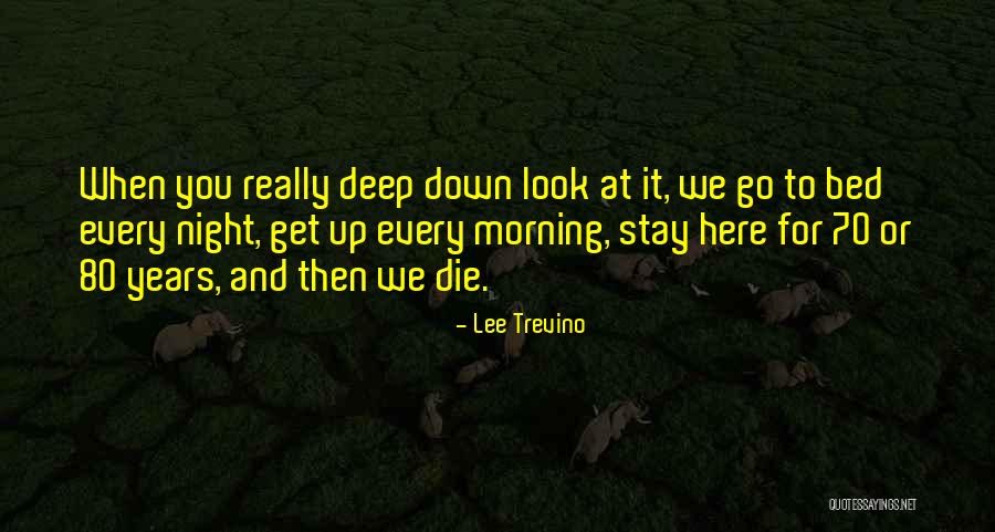 Laguens Judith Quotes By Lee Trevino Laguens Judith Quotes By Lee Trevino