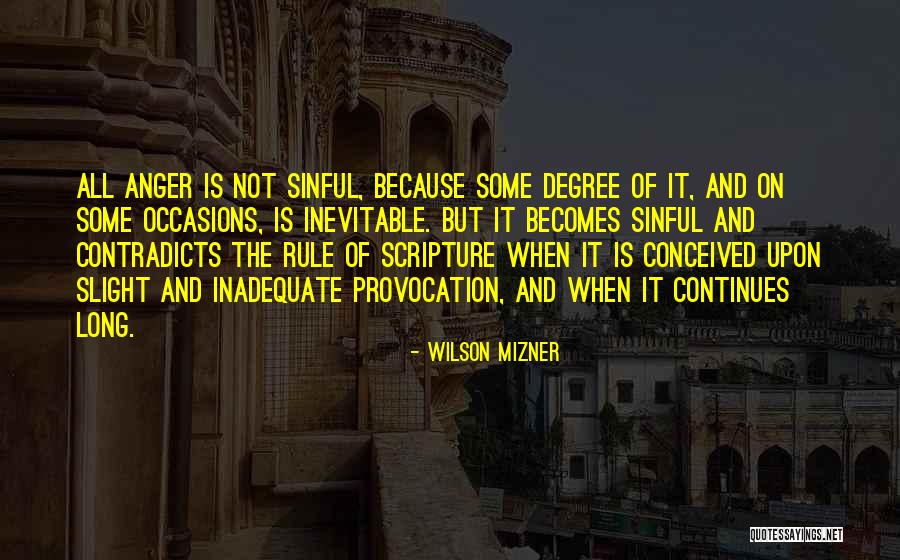 Laguens Judith Quotes By Wilson Mizner Laguens Judith Quotes By Wilson Mizner