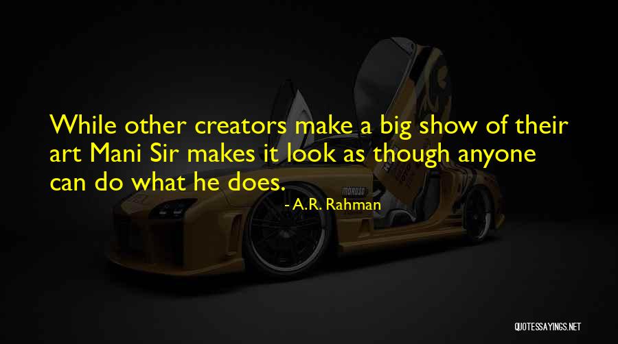 Laguerre Polynomials Quotes By A.R. Rahman Laguerre Polynomials Quotes By A.R. Rahman