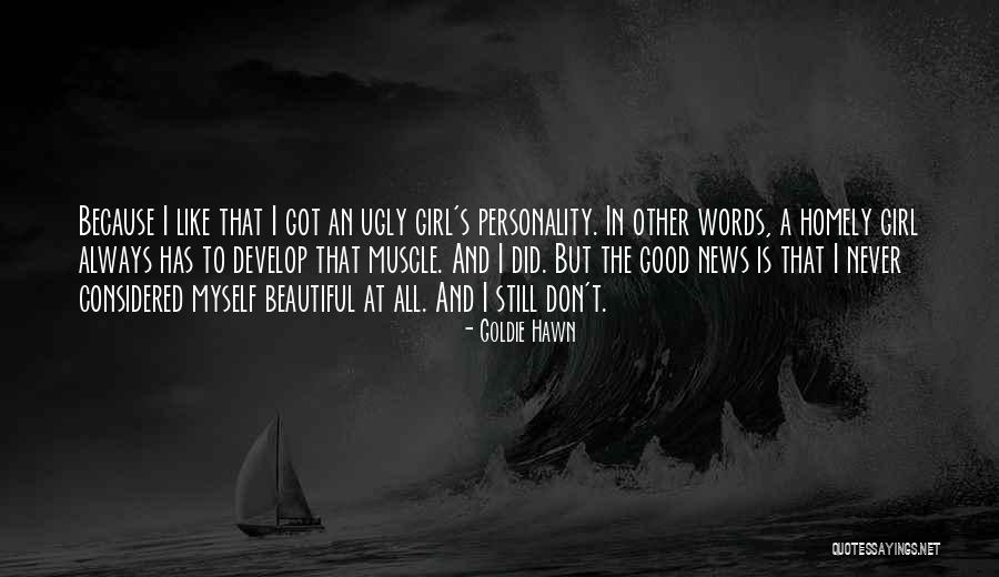 Laguna Pai Quotes By Goldie Hawn Laguna Pai Quotes By Goldie Hawn