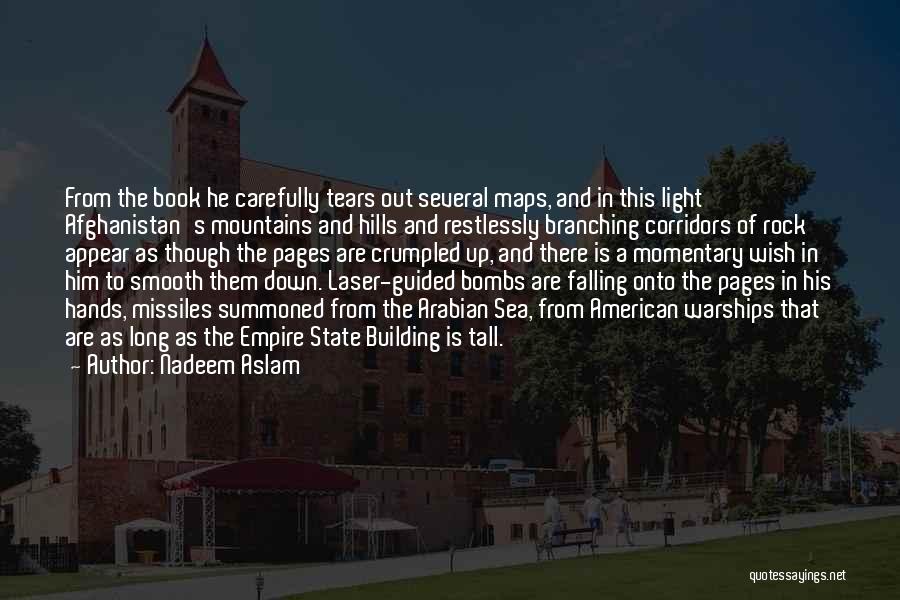 Lahana Rhodes Quotes By Nadeem Aslam