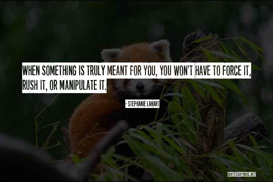 Lahart Quotes By Stephanie Lahart Lahart Quotes By Stephanie Lahart