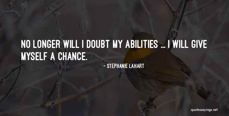 Lahart Quotes By Stephanie Lahart Lahart Quotes By Stephanie Lahart