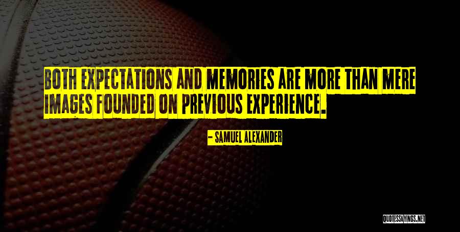 Lahaye Rec Quotes By Samuel Alexander Lahaye Rec Quotes By Samuel Alexander