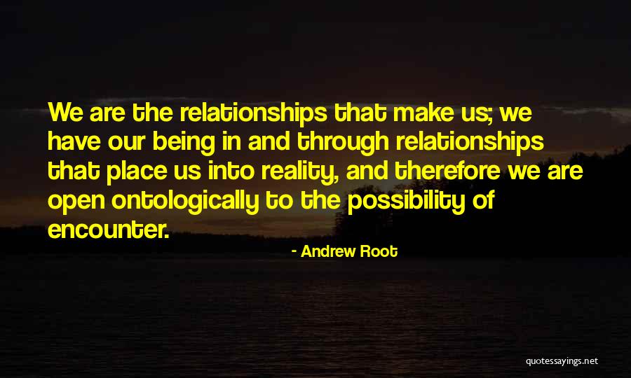 Lahcen Echchaayby Quotes By Andrew Root Lahcen Echchaayby Quotes By Andrew Root