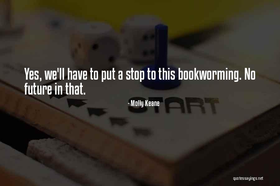 Lahet Hopital Quotes By Molly Keane Lahet Hopital Quotes By Molly Keane