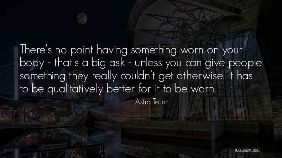 Lahieres Princeton Quotes By Astro Teller Lahieres Princeton Quotes By Astro Teller