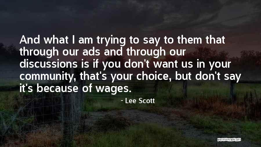Lahiking Quotes By Lee Scott Lahiking Quotes By Lee Scott