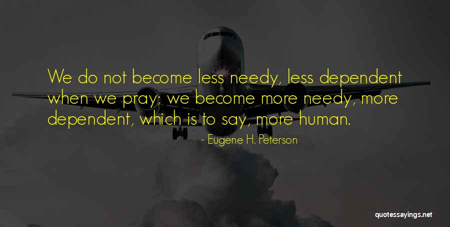 Lahiris Table Of Ascendants Quotes By Eugene H. Peterson Lahiris Table Of Ascendants Quotes By Eugene H. Peterson