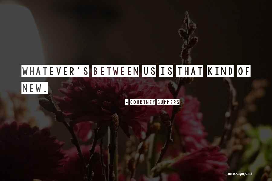 Lahjaveron Quotes By Courtney Summers Lahjaveron Quotes By Courtney Summers