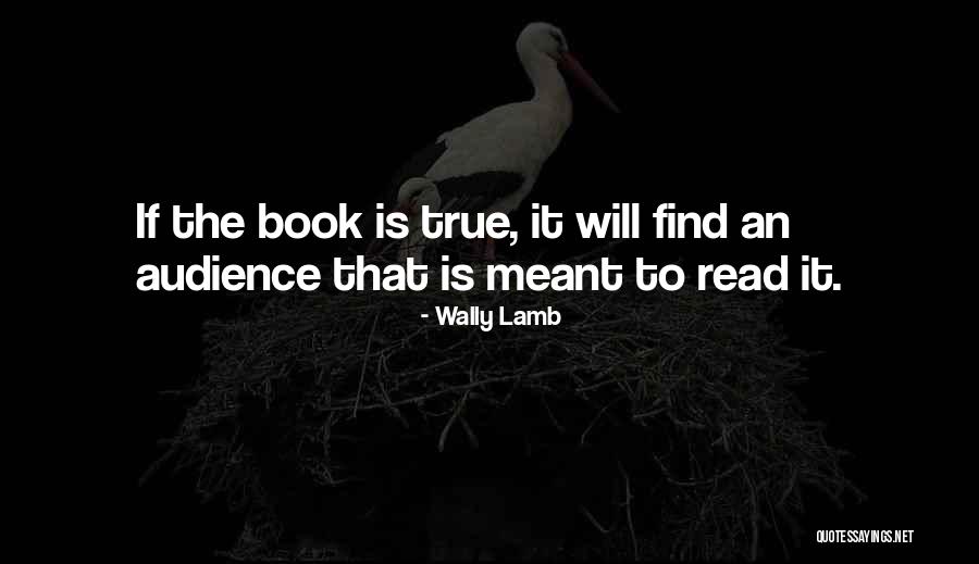 Lahjaveron Quotes By Wally Lamb Lahjaveron Quotes By Wally Lamb