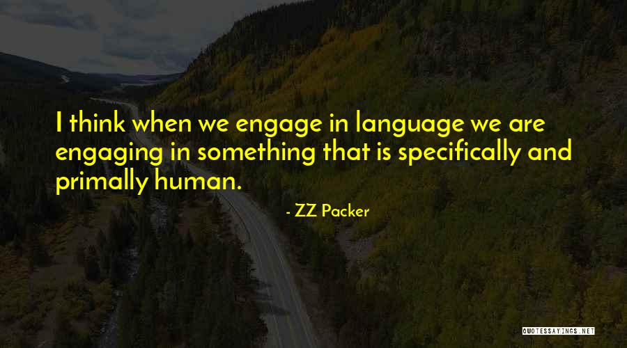 Lahjaveron Quotes By ZZ Packer Lahjaveron Quotes By ZZ Packer