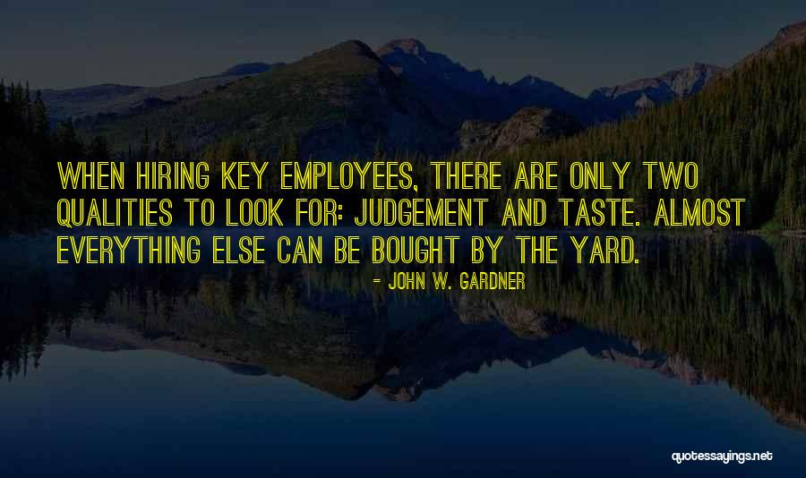 Lahmani Quotes By John W. Gardner Lahmani Quotes By John W. Gardner