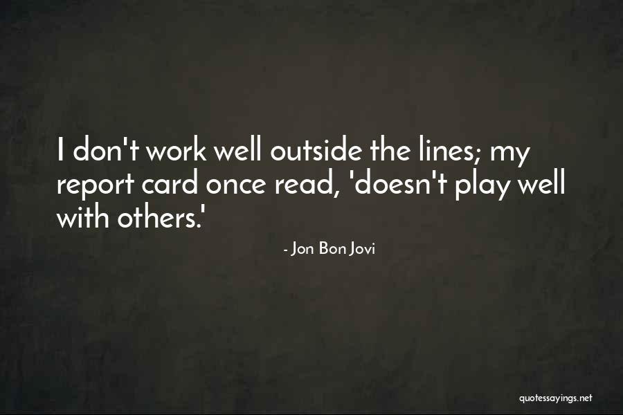 Lahme Bajin Quotes By Jon Bon Jovi Lahme Bajin Quotes By Jon Bon Jovi