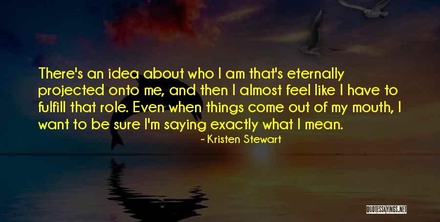 Lahmia Quotes By Kristen Stewart Lahmia Quotes By Kristen Stewart