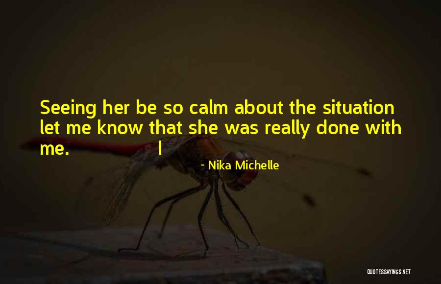 Lahr And Parks Quotes By Nika Michelle Lahr And Parks Quotes By Nika Michelle