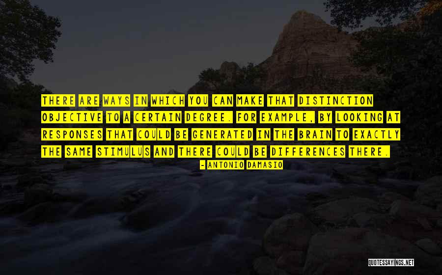 Lahra Quotes By Antonio Damasio Lahra Quotes By Antonio Damasio