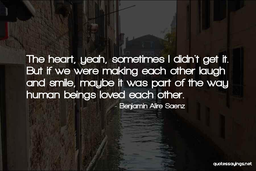Lahra Quotes By Benjamin Alire Saenz Lahra Quotes By Benjamin Alire Saenz