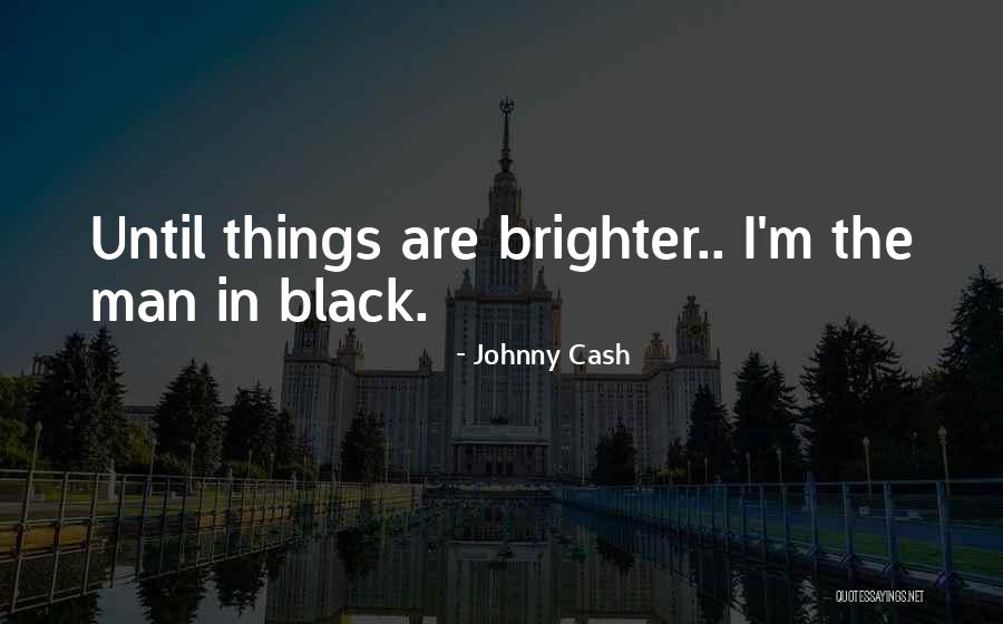 Lahsen Feddoul Quotes By Johnny Cash Lahsen Feddoul Quotes By Johnny Cash