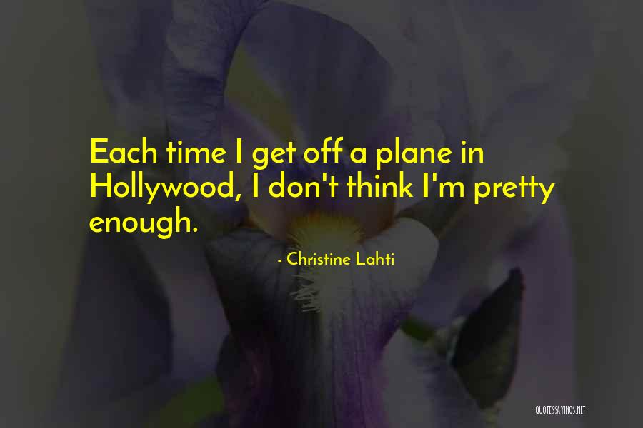 Lahti Christine Quotes By Christine Lahti Lahti Christine Quotes By Christine Lahti