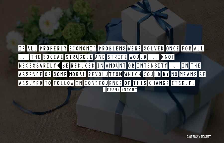 Lahyan Quotes By Frank Knight Lahyan Quotes By Frank Knight