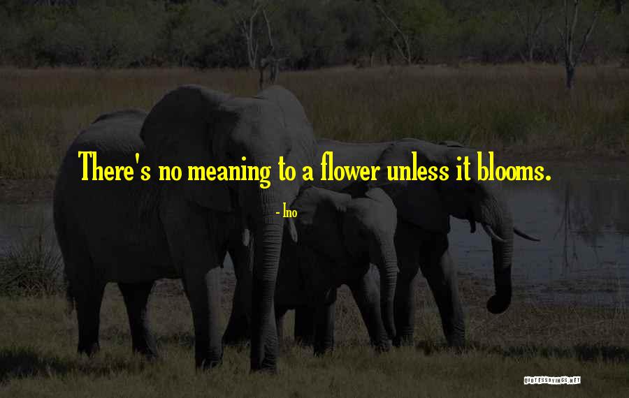 Lai Kai Sofijai Online Quotes By Ino Lai Kai Sofijai Online Quotes By Ino