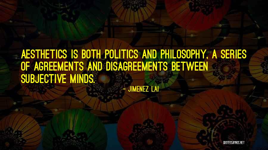Lai Quotes By Jimenez Lai Lai Quotes By Jimenez Lai
