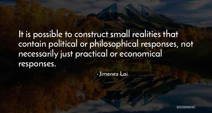 Lai Quotes By Jimenez Lai Lai Quotes By Jimenez Lai
