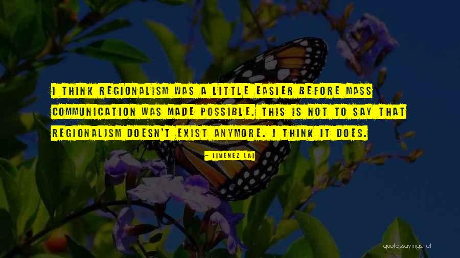 Lai Quotes By Jimenez Lai Lai Quotes By Jimenez Lai