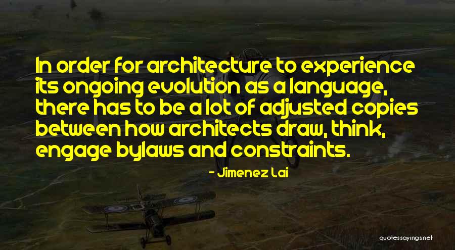 Lai Quotes By Jimenez Lai Lai Quotes By Jimenez Lai