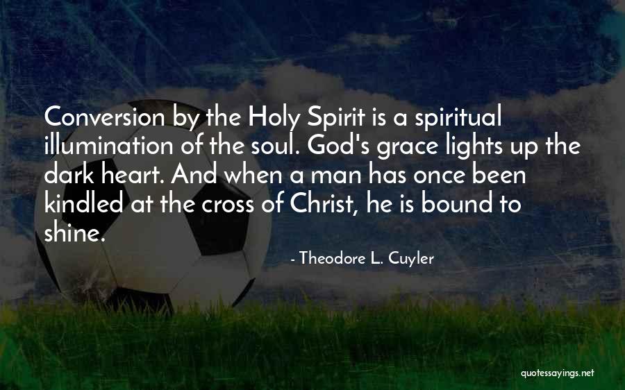 Laias Deleon Quotes By Theodore L. Cuyler Laias Deleon Quotes By Theodore L. Cuyler