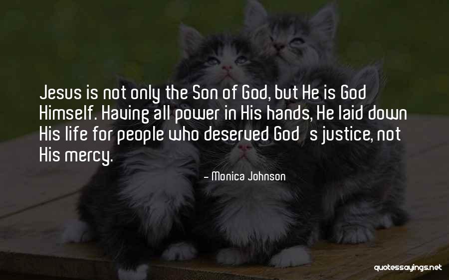 Laiba Khan Quotes By Monica Johnson