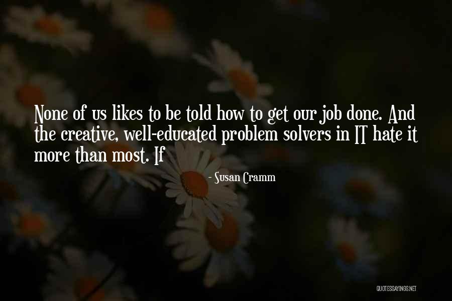 Laiba Khan Quotes By Susan Cramm