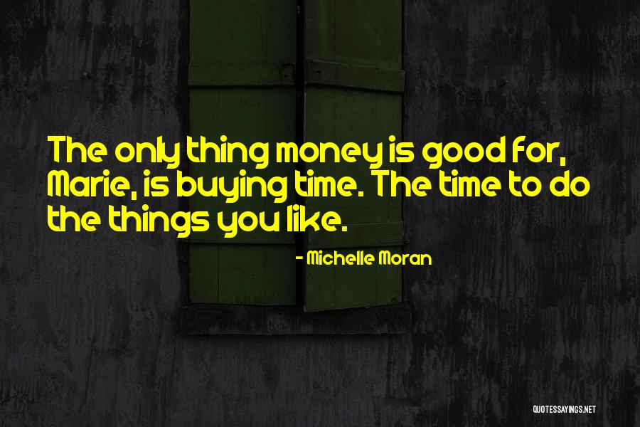 Laiche Co Quotes By Michelle Moran Laiche Co Quotes By Michelle Moran