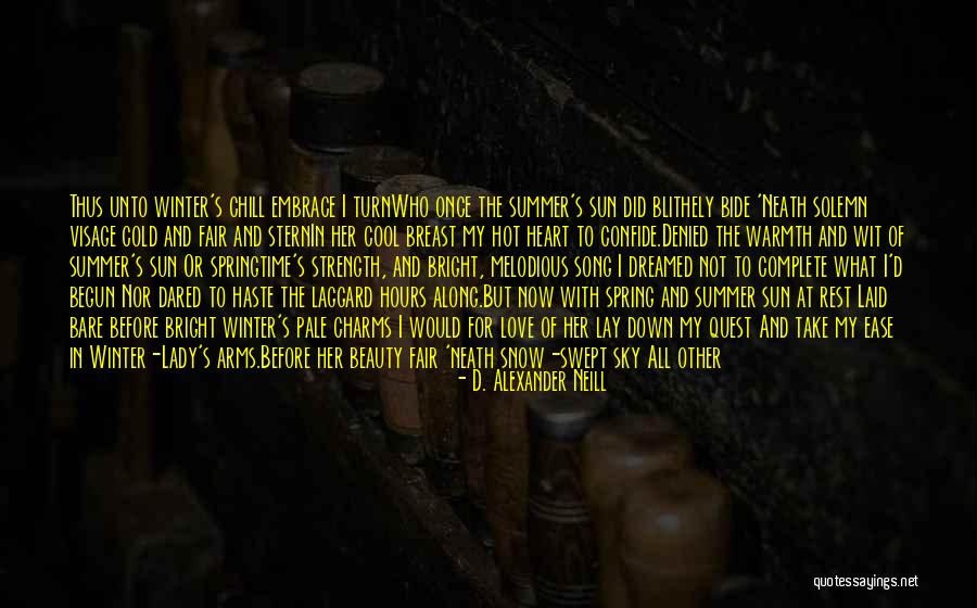 Laid To Rest Quotes By D. Alexander Neill Laid To Rest Quotes By D. Alexander Neill