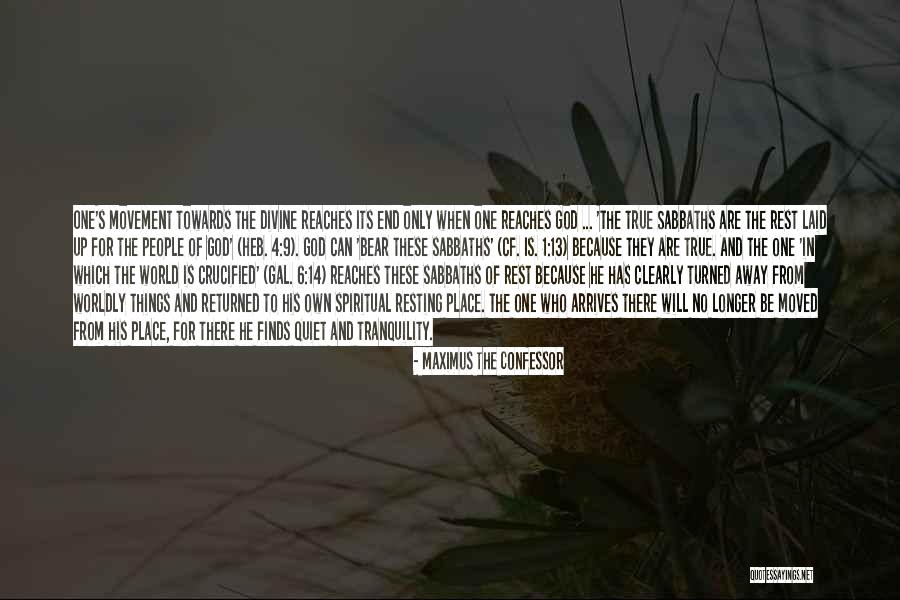 Laid To Rest Quotes By Maximus The Confessor Laid To Rest Quotes By Maximus The Confessor