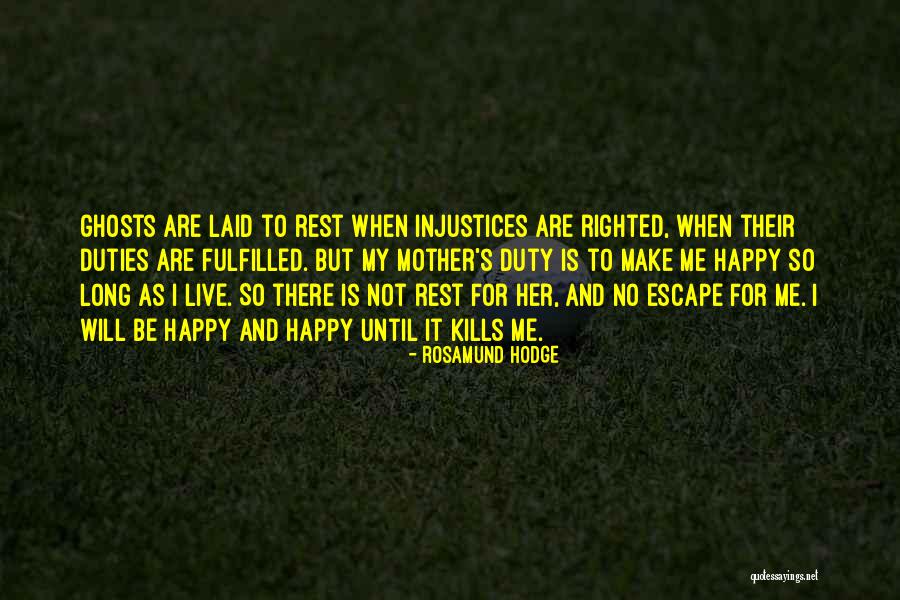 Laid To Rest Quotes By Rosamund Hodge Laid To Rest Quotes By Rosamund Hodge